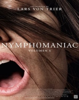 Nymphomaniac. Volumen 1