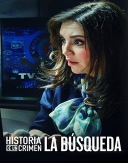 Historia de un crimen: la búsqueda